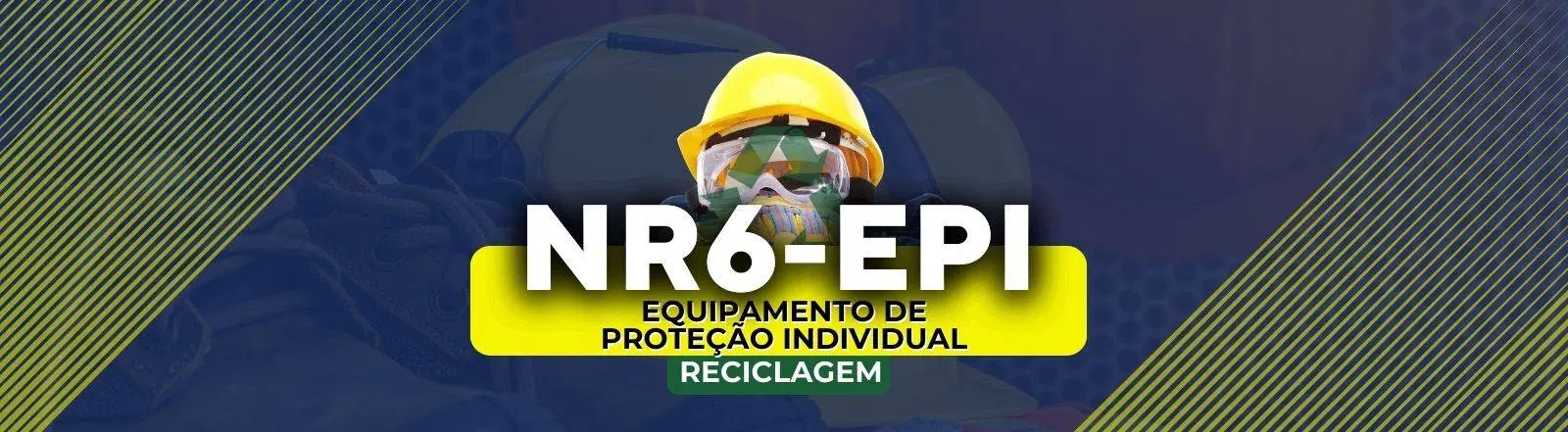 NR 06 - EPI (RECICLAGEM)